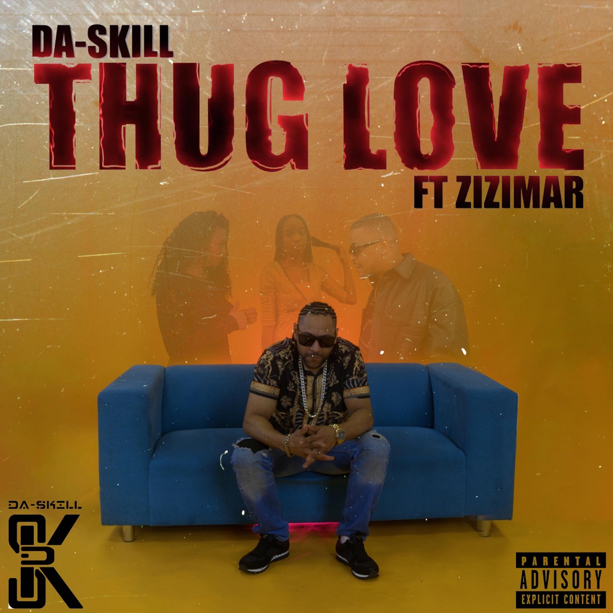 Thug Love (feat. Zizimar) - Single by Da Skill album cover