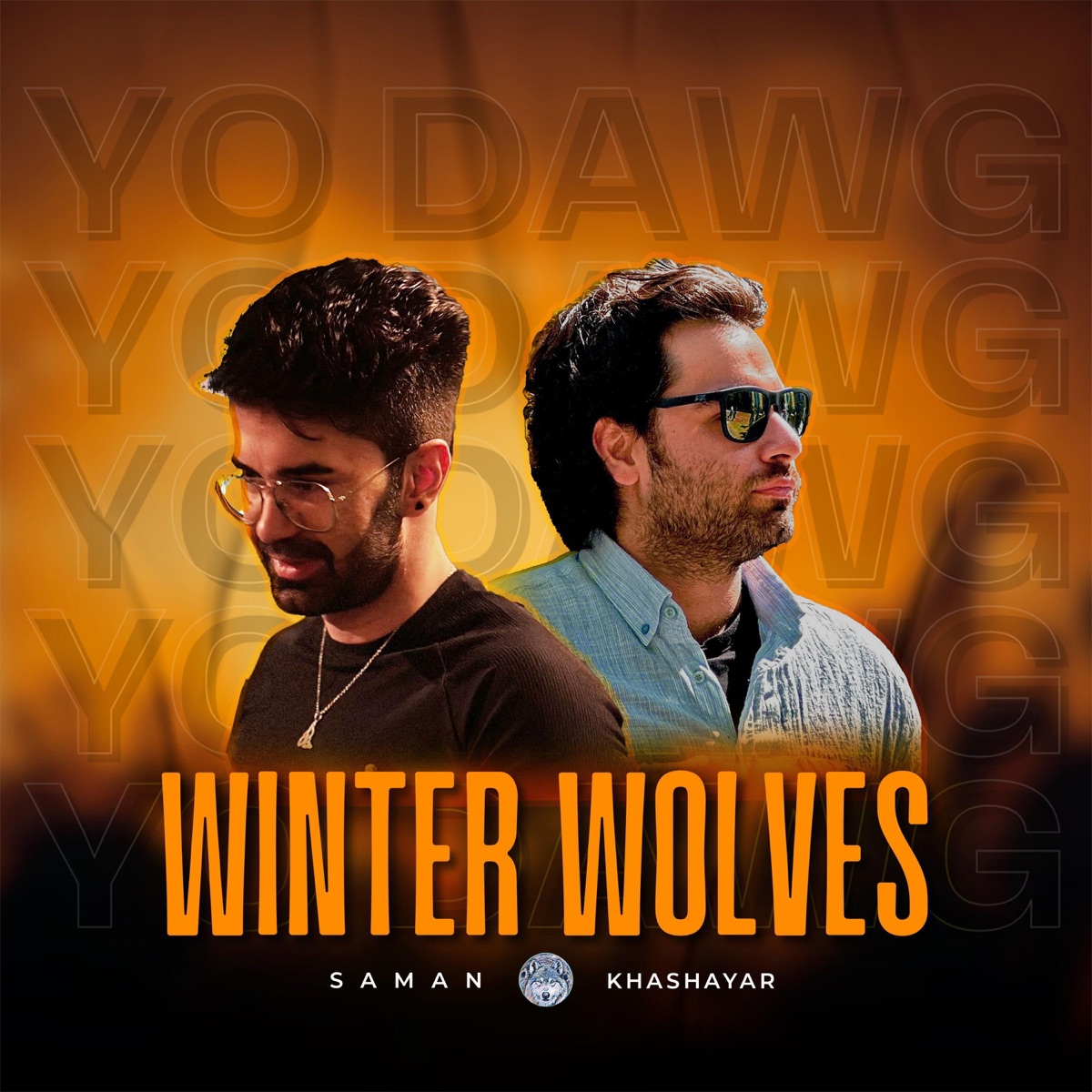 Yo Dawg - Single by Winter Wolves Tunes album cover