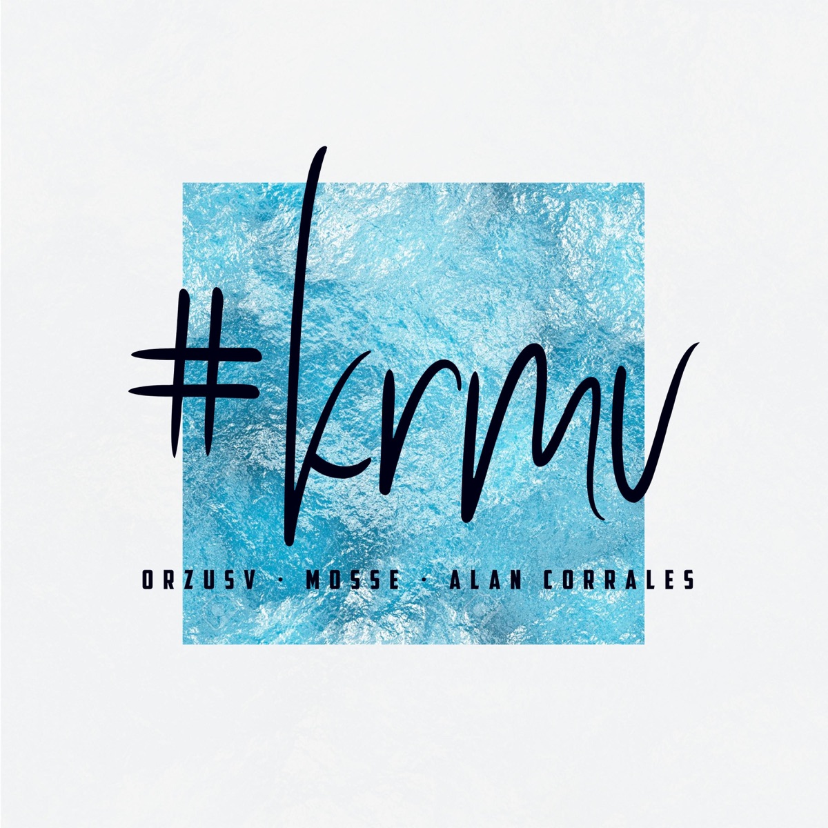 Krmv - Single by Orzusv, Mosse dice & Alan Corrales album cover