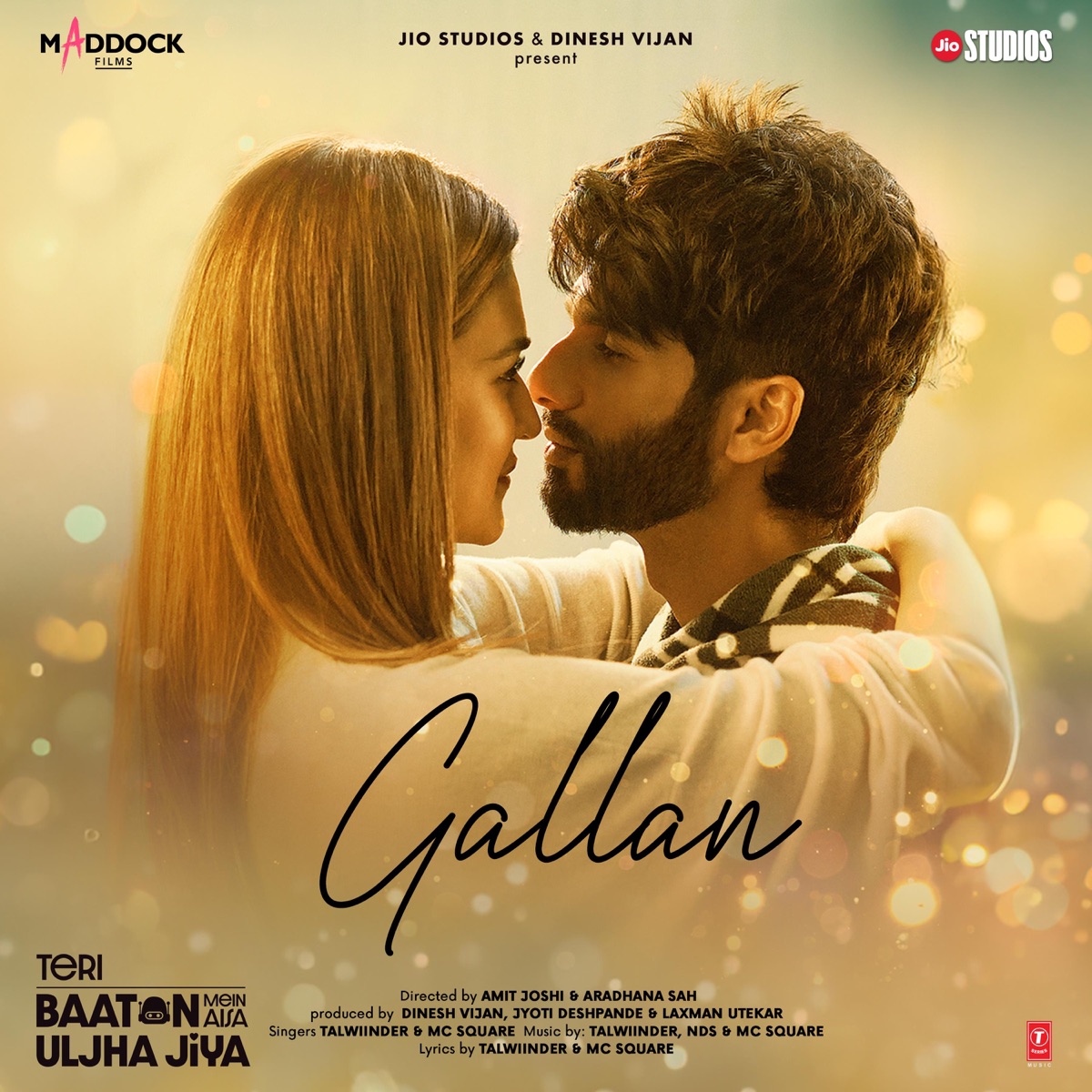 Gallan (From "Teri Baaton Mein Aisa Uljha Jiya") - Single by Talwiinder, NDS & MC SQUARE album cover