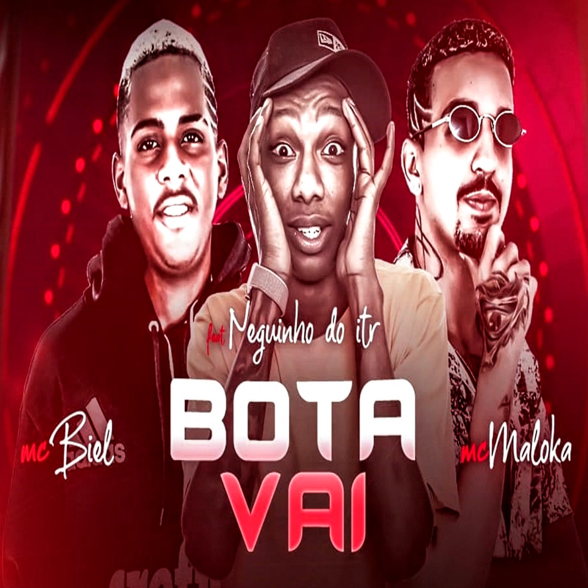 Bota Vai (feat. Neguinho do ITR) - Single by Mc Biel & MC Maloka album cover