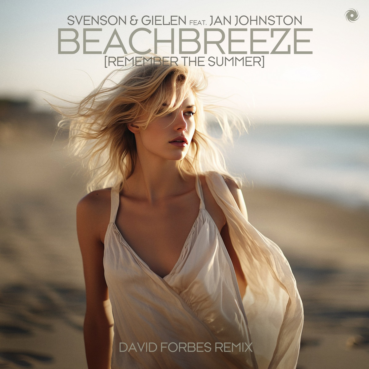 Beachbreeze [Remember the Summer] (feat. Jan Johnston) [David Forbes Remix] - Single by Svenson & Gielen album cover