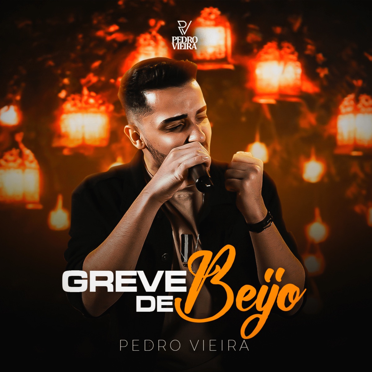 Greve de Beijo - Single by Pedro Vieira album cover