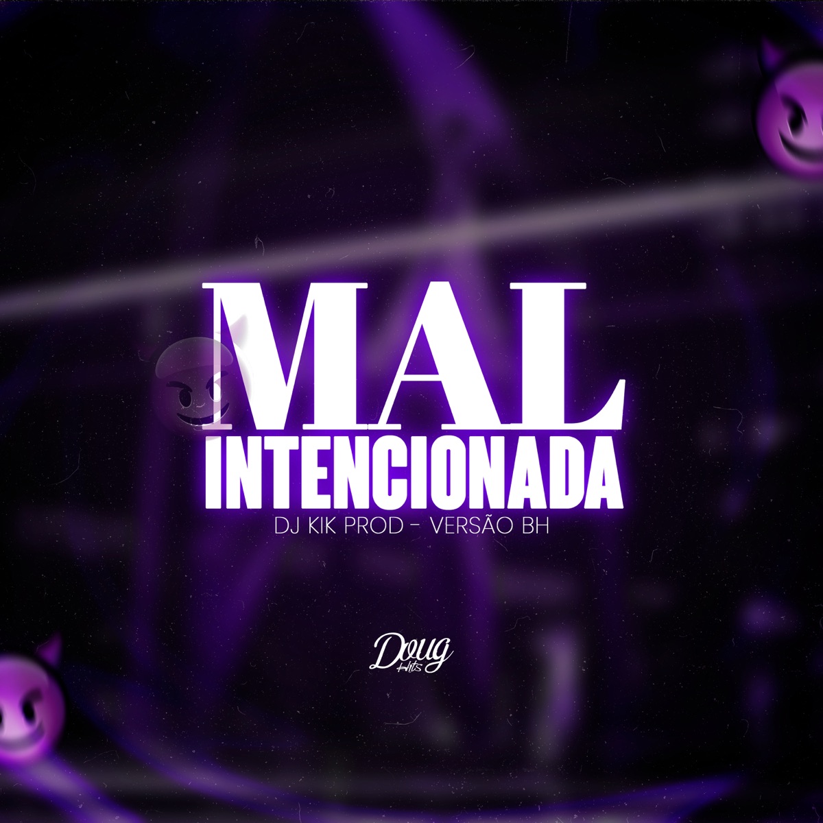 Mal Intencionada - Single by Dj Kik Prod album cover