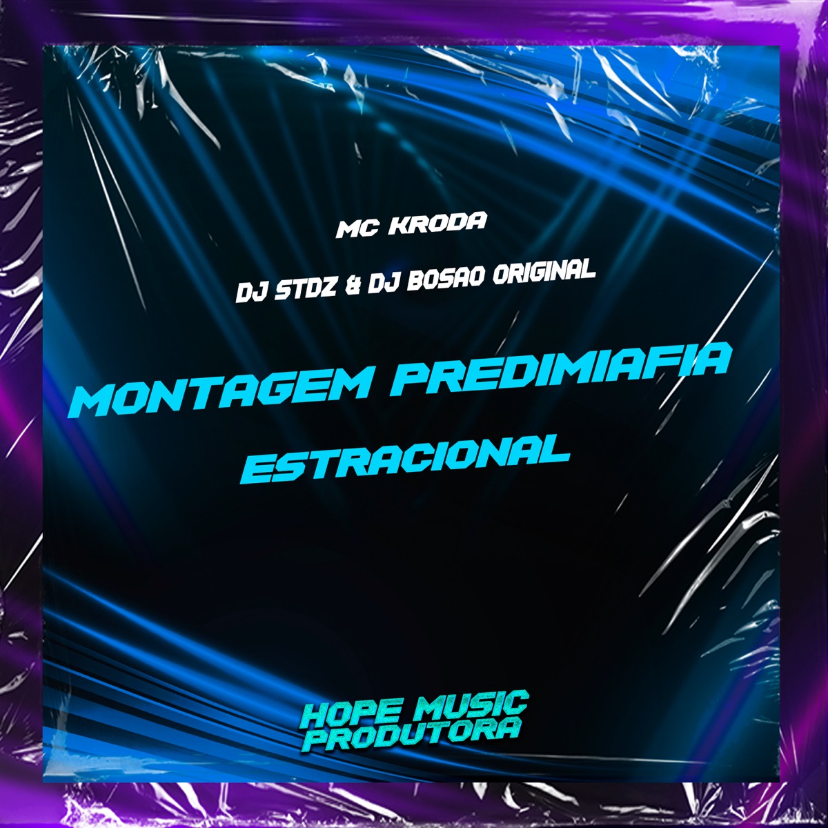 Montagem Predimiafia Estracional - Single by MC Kroda, DJ stdz & dj Bosão original album cover