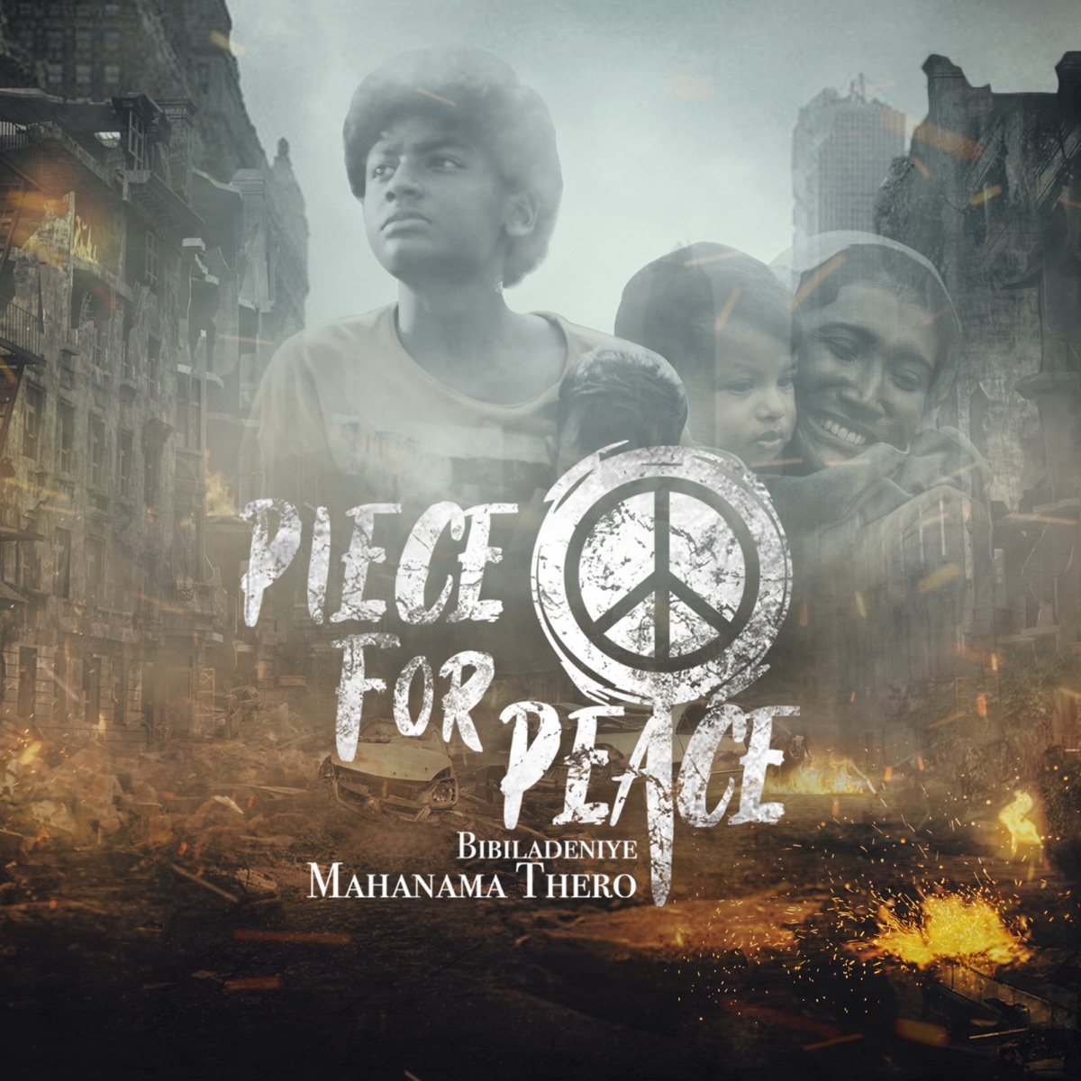 Piece For Peace - Single by Bibiladeniye Mahanama Thero album cover