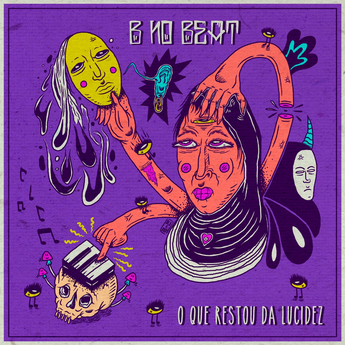 O Que Restou Da Lucidez - EP by B No Beat album cover