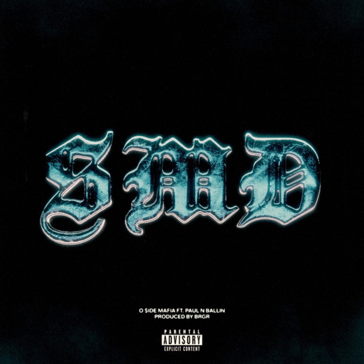 SMD - Single by O SIDE MAFIA & Paul N Ballin album cover