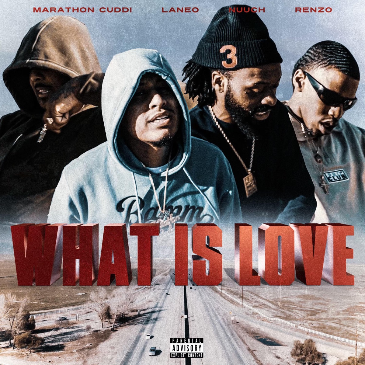What Is Love (feat. Runna Laneo, Nuuch & Renz) - Single by Marathon Cuddi album cover