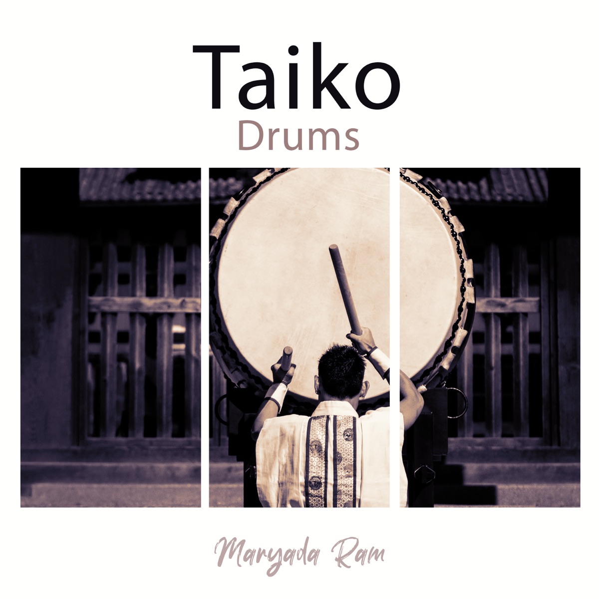 Taiko Drums: Ultimate Japanese Music by Maryada Ram album cover