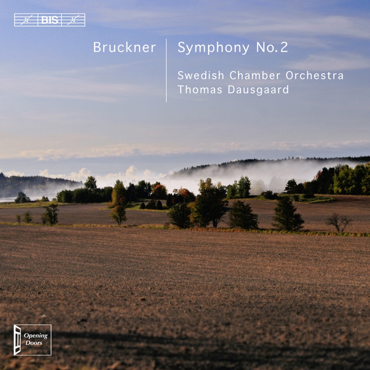 Bruckner: Symphony No. 2 by Svenska Kammarorkestern & Thomas Dausgaard album cover