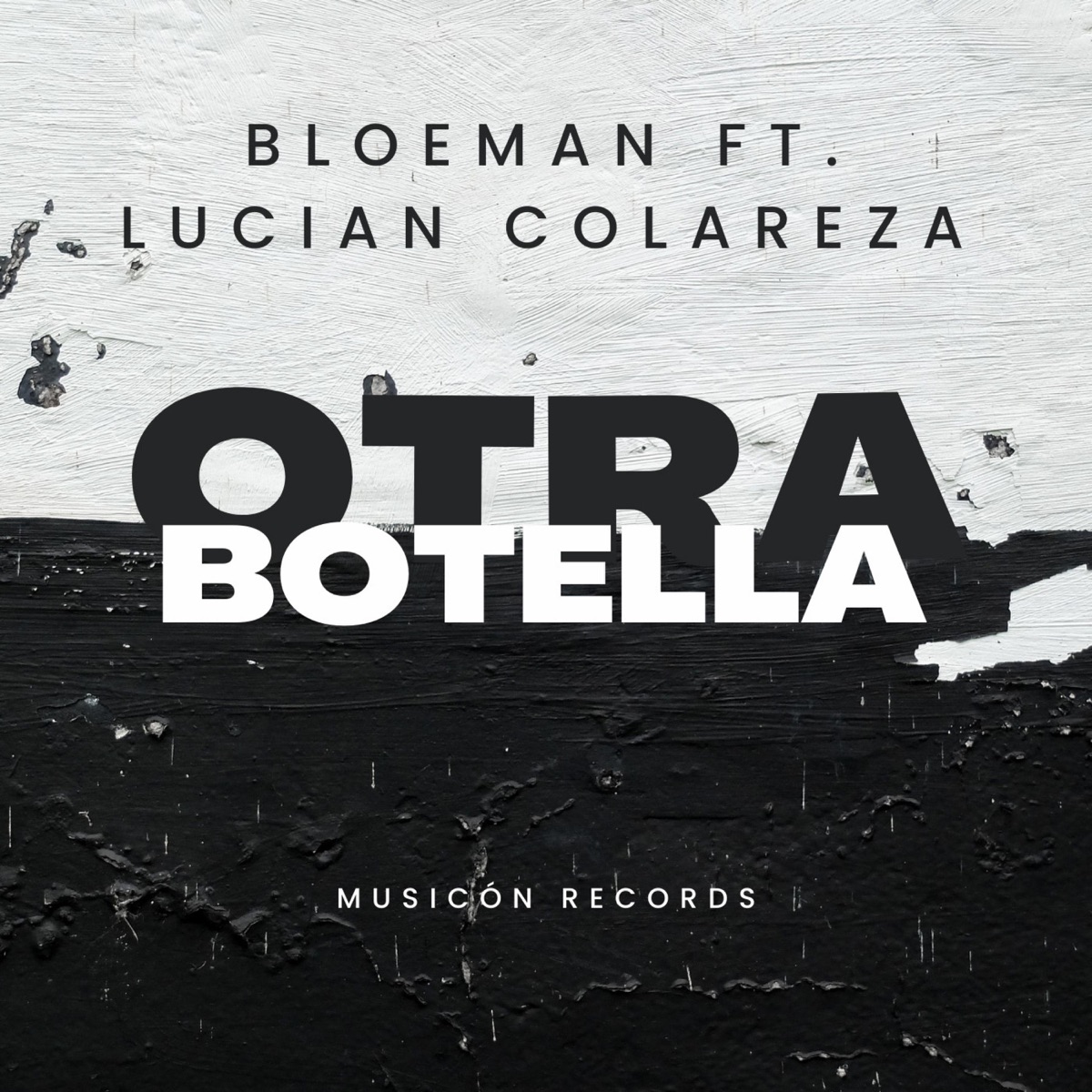 Otra botella (feat. Lucian Colareza) - Single by Bloeman album cover