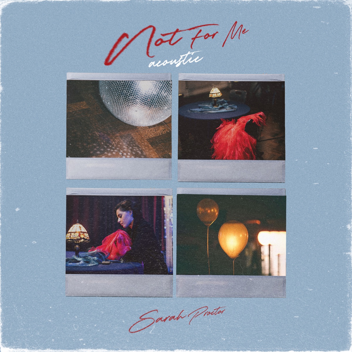 Not For Me (Acoustic) - Single by Sarah Proctor album cover