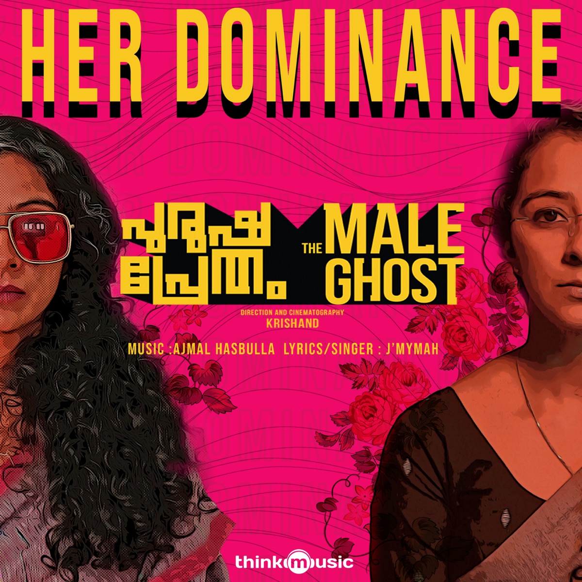 Her Dominance (From "Purusha Pretham") - Single by Ajmal Hasbulla & J'mymah album cover