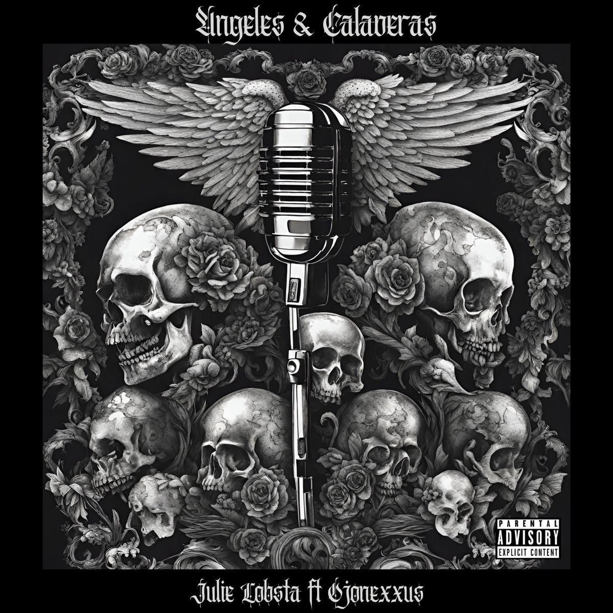 Ángeles y Calaveras - Single by Julie Lobsta & Ojonexxus album cover