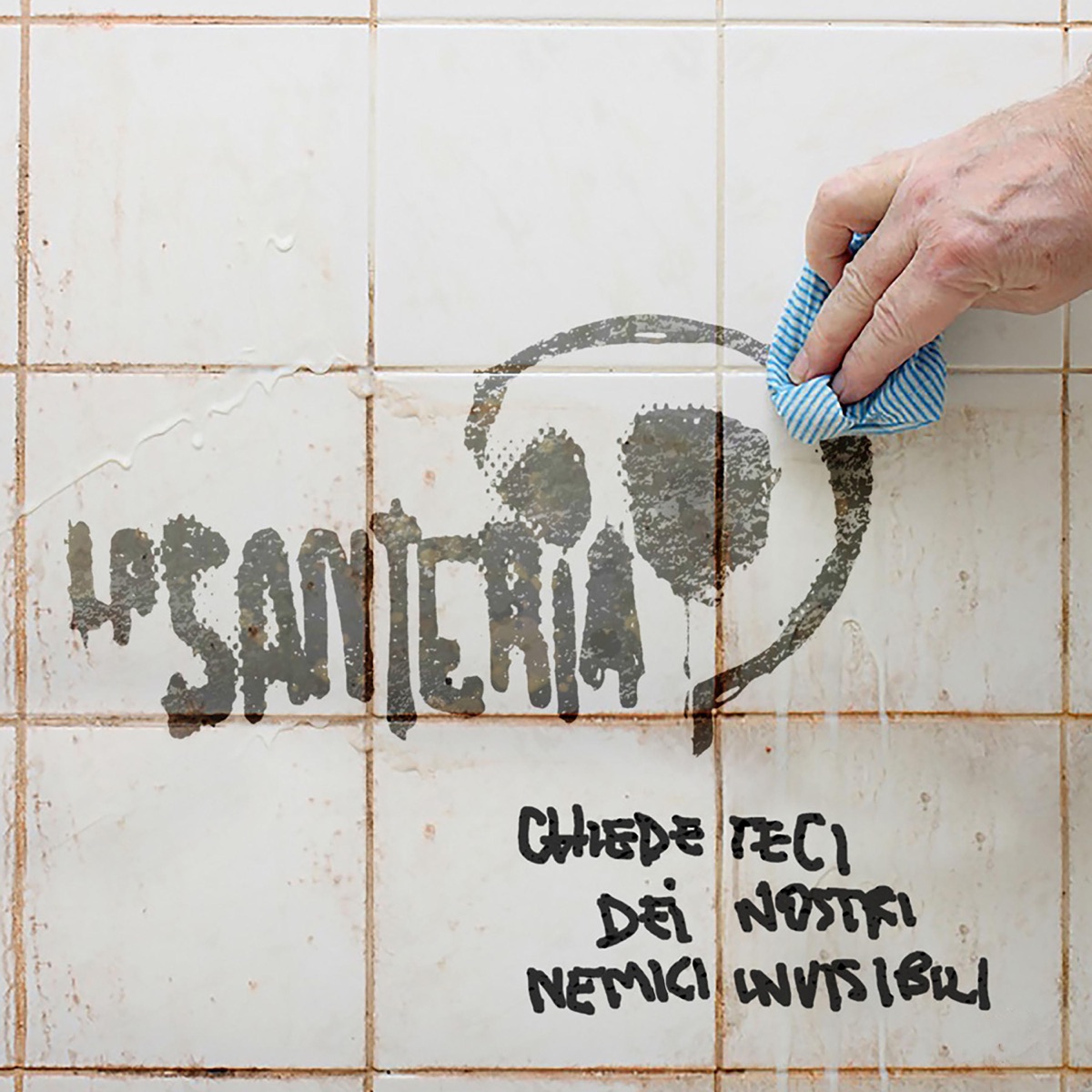 Chiedeteci dei nostri nemici invisibili by La Santeria album cover