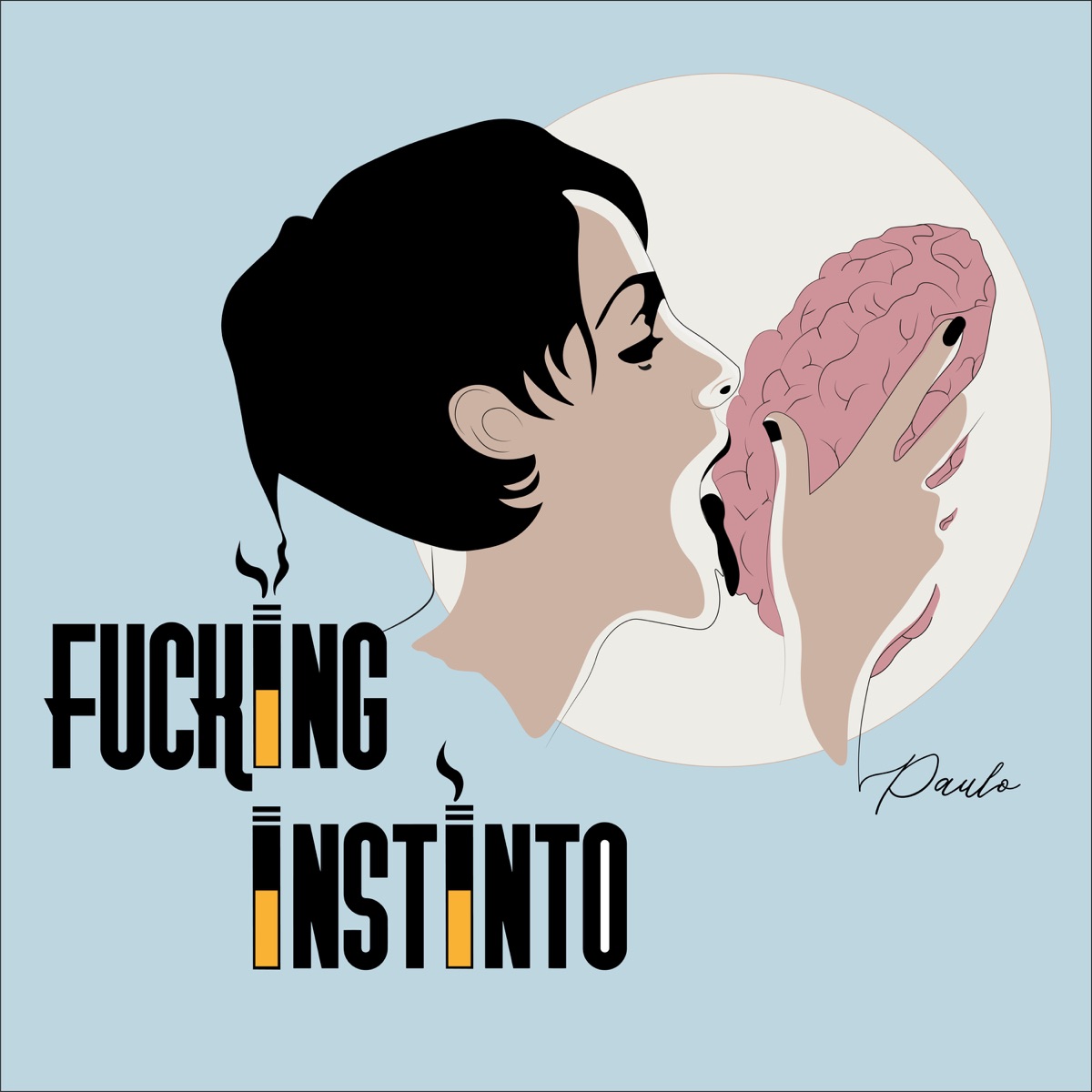 F*****g Instinto - Single by Paulo album cover