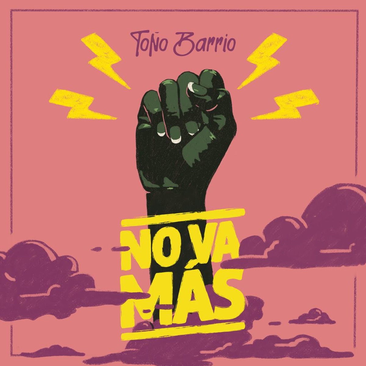 No Va Más - Single by Toño Barrio album cover