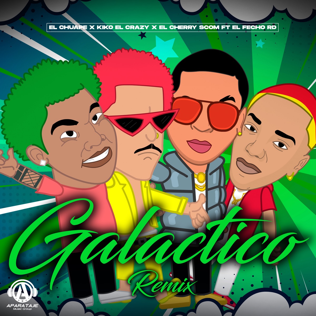 Galactico (feat. El Fecho RD) [Remix] - Single by El Chuape, Kiko El Crazy & El Cherry Scom album cover