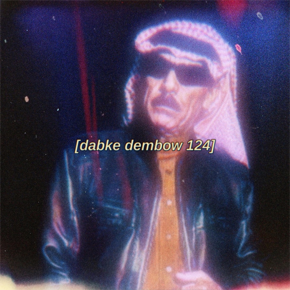 Dabke Dembow 124 - Single by El Nick DGO album cover