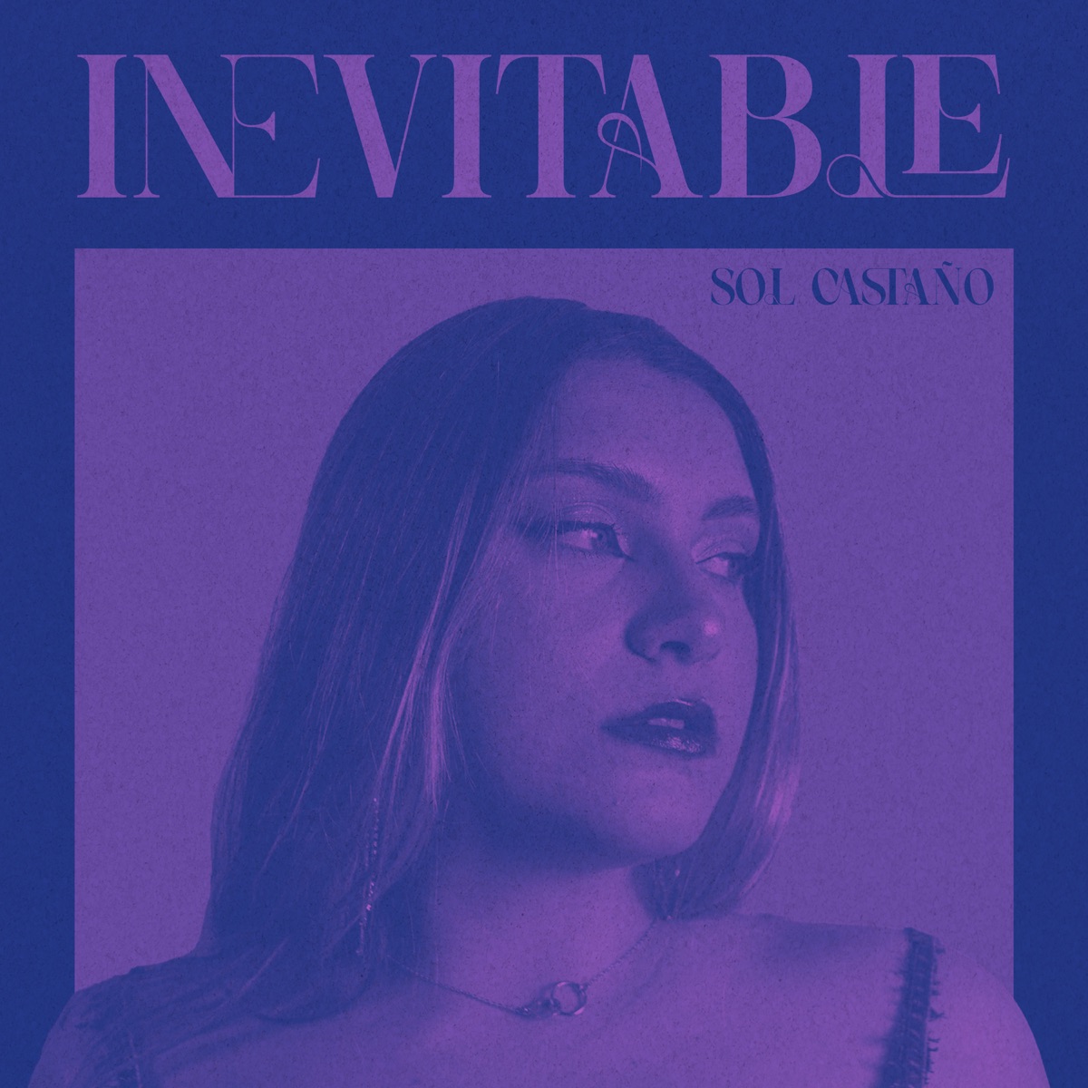 Inevitable - EP by Sol Castaño album cover