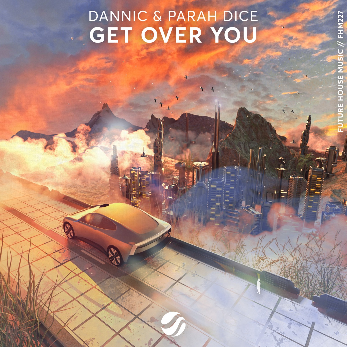 Get Over You - Single by Dannic & Parah Dice album cover