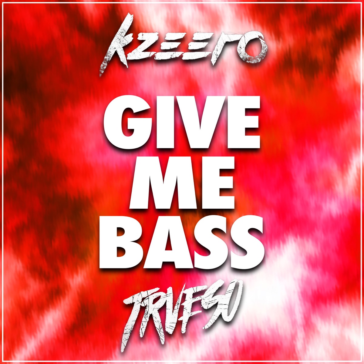 Give Me Bass - Single by Kzeero & TRVESO album cover