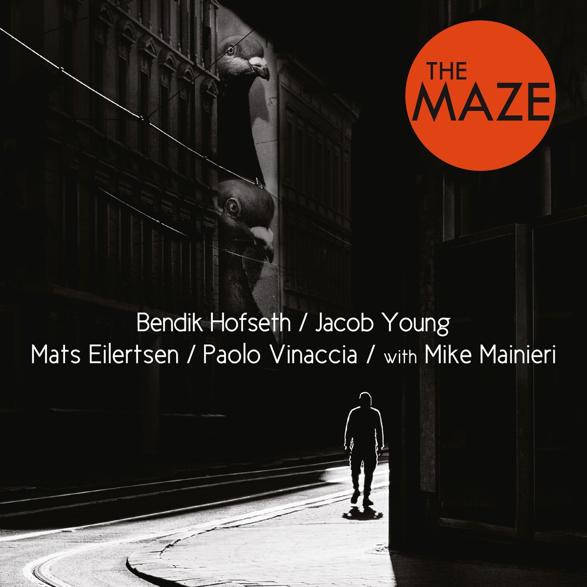The Maze by Bendik Hofseth, Mats Eilertsen, Paolo Vinaccia, Jacob Young & Mike Mainieri album cover