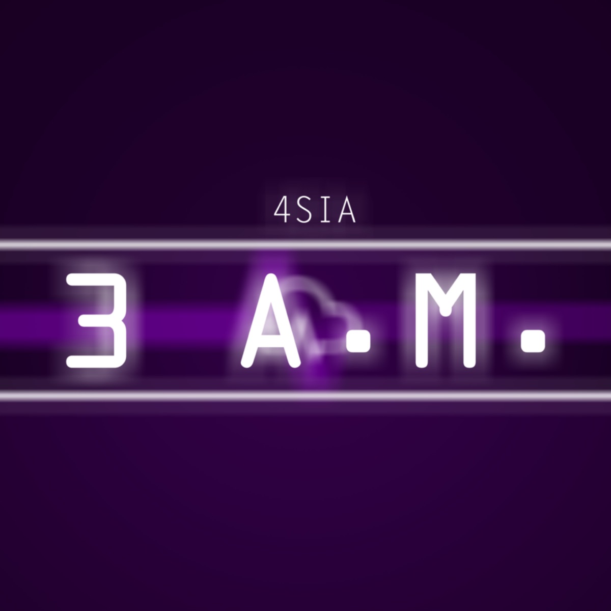 3 Am - Single by 4SIA album cover