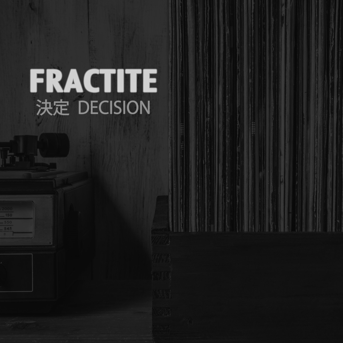 Decision - Single by Fractite album cover