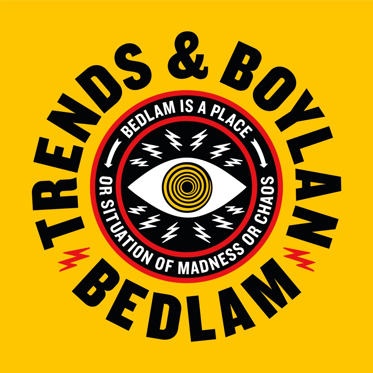 Bedlam by Trends & Boylan album cover