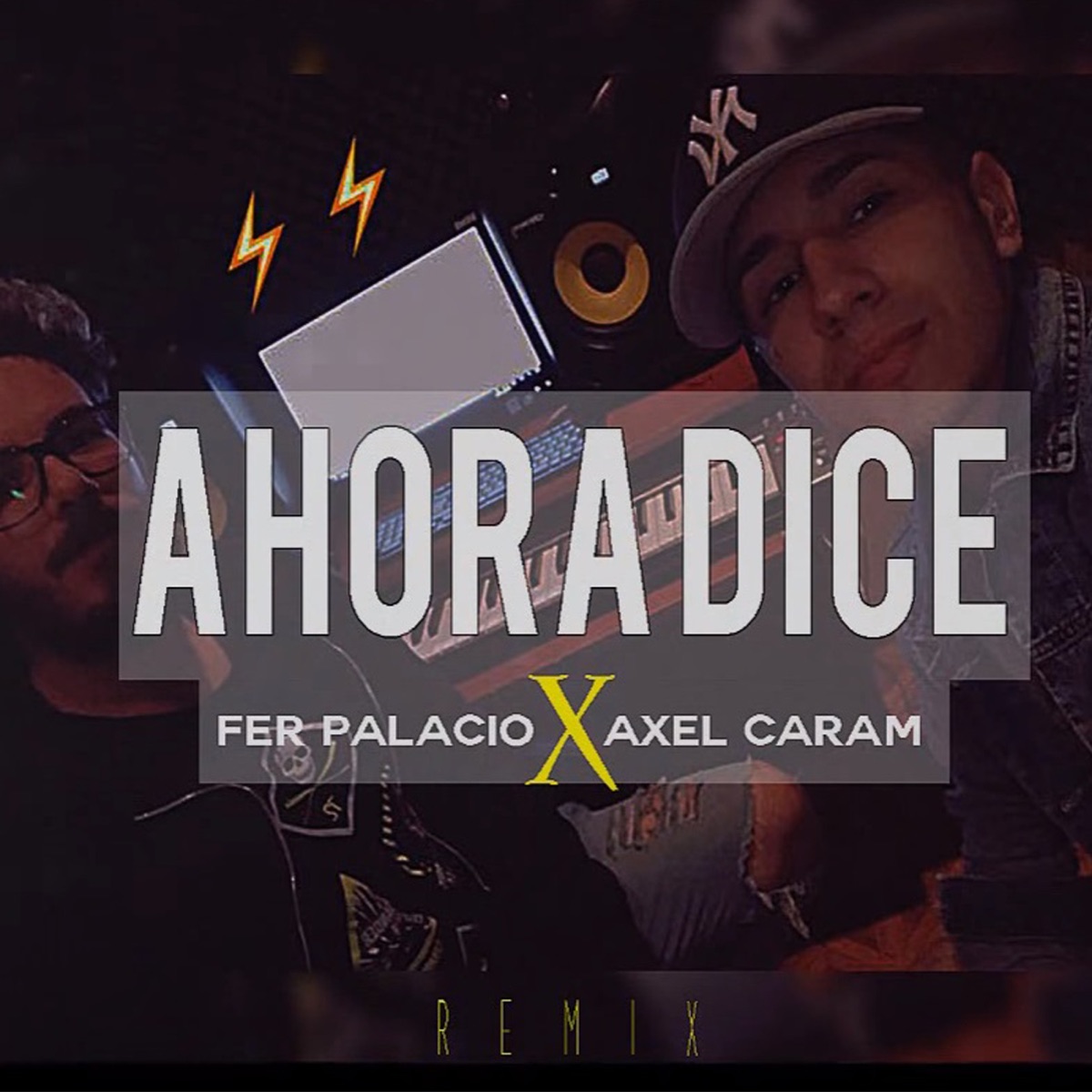 Ahora Dice - Single by Fer Palacio & Axel Caram album cover