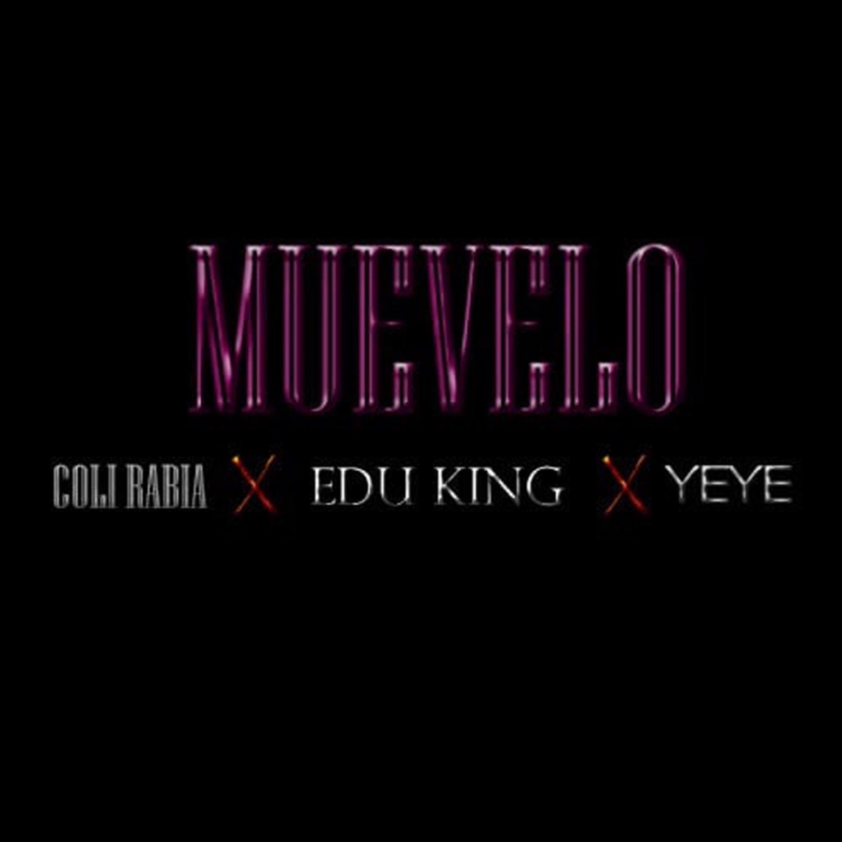 Muévelo (feat. Edu King & Yeye) - Single by Coli Rabia la Crema album cover