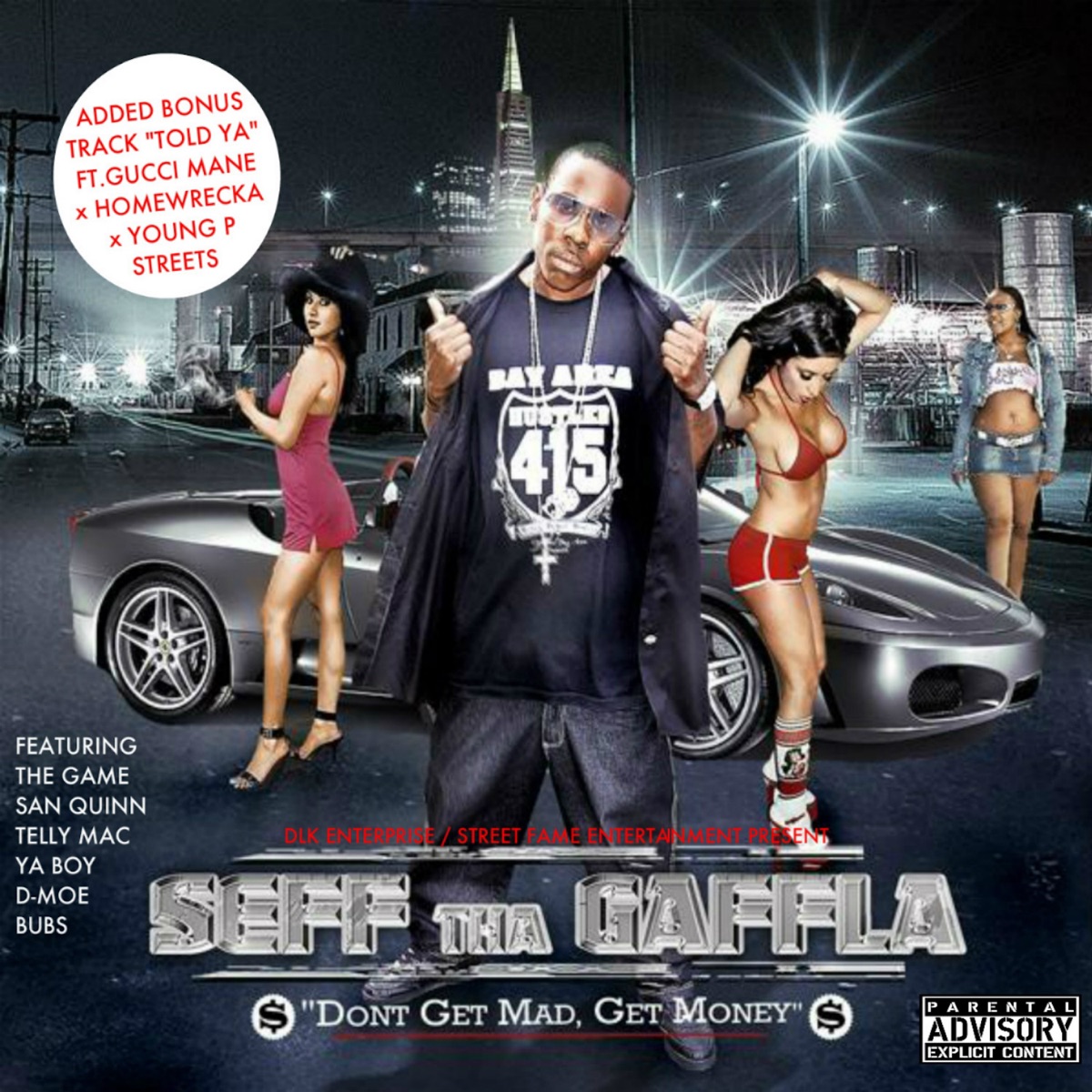 Dont Get Mad, Get Money by Seff Tha Gaffla album cover