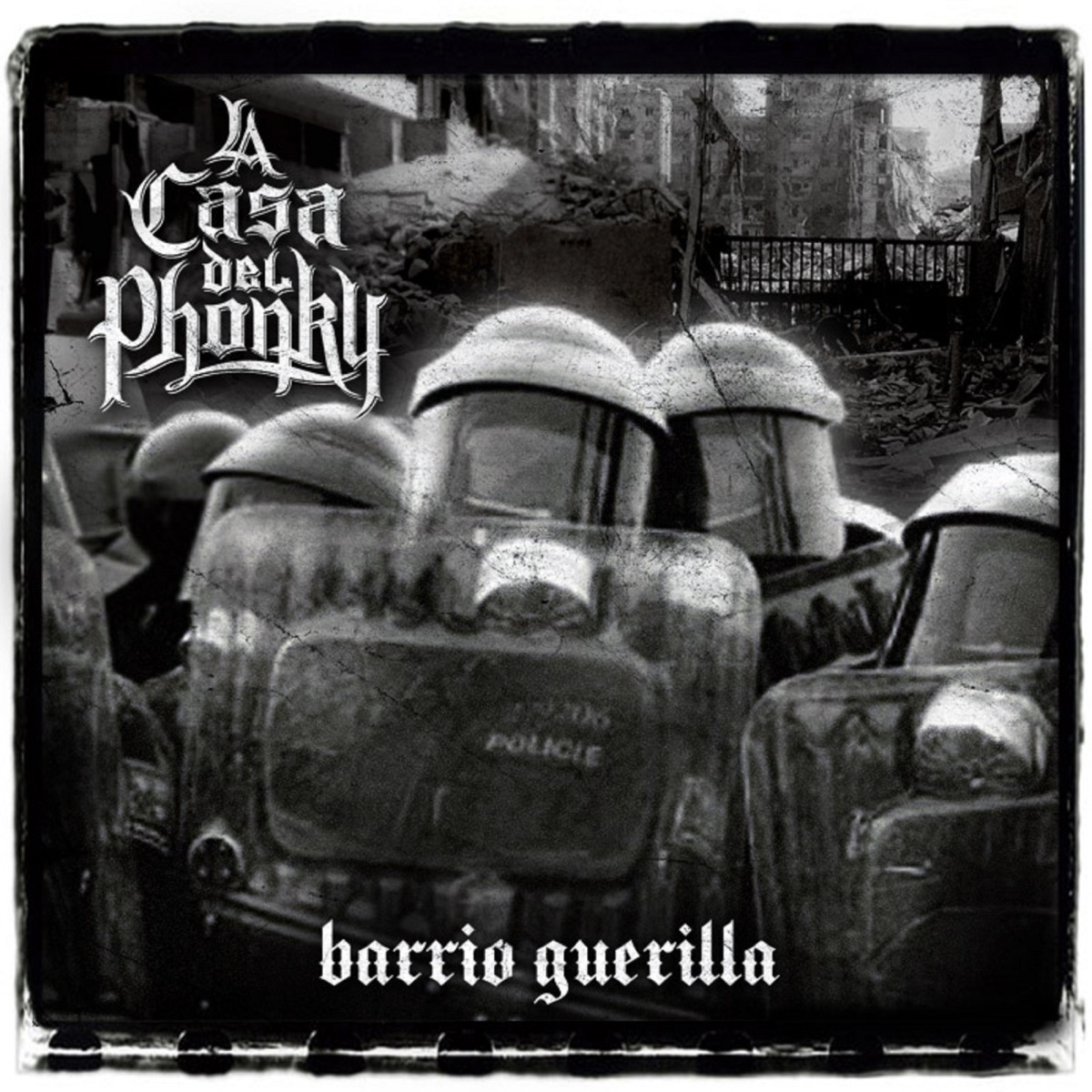 Barrio Guerilla by La Casa Del Phonky album cover