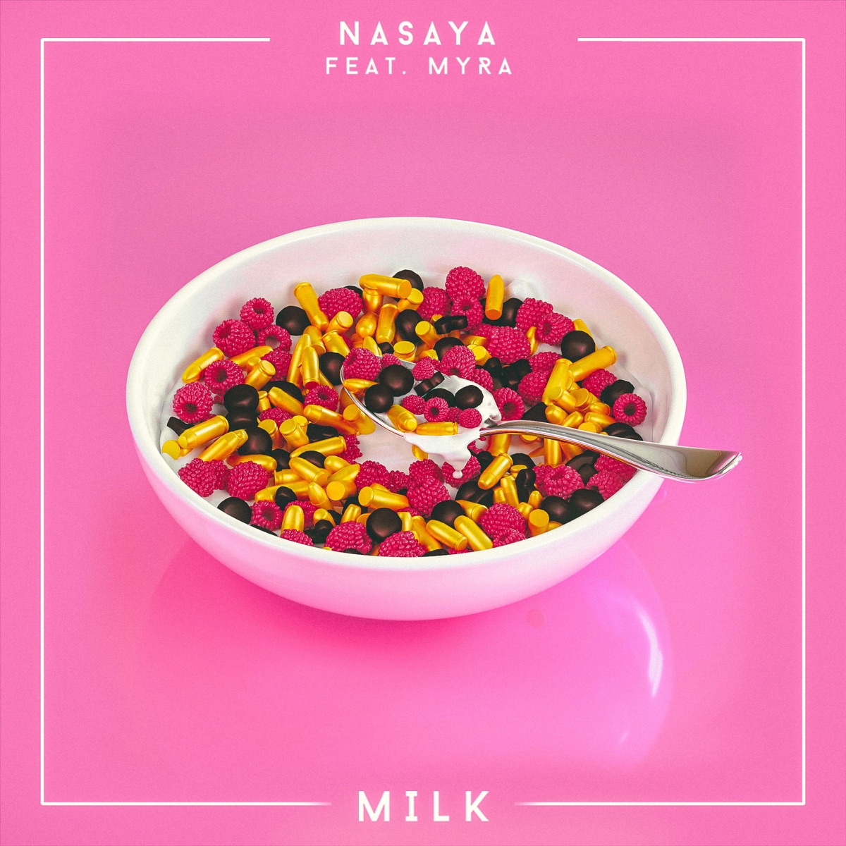 Milk (feat. Myra) - Single by NASAYA album cover
