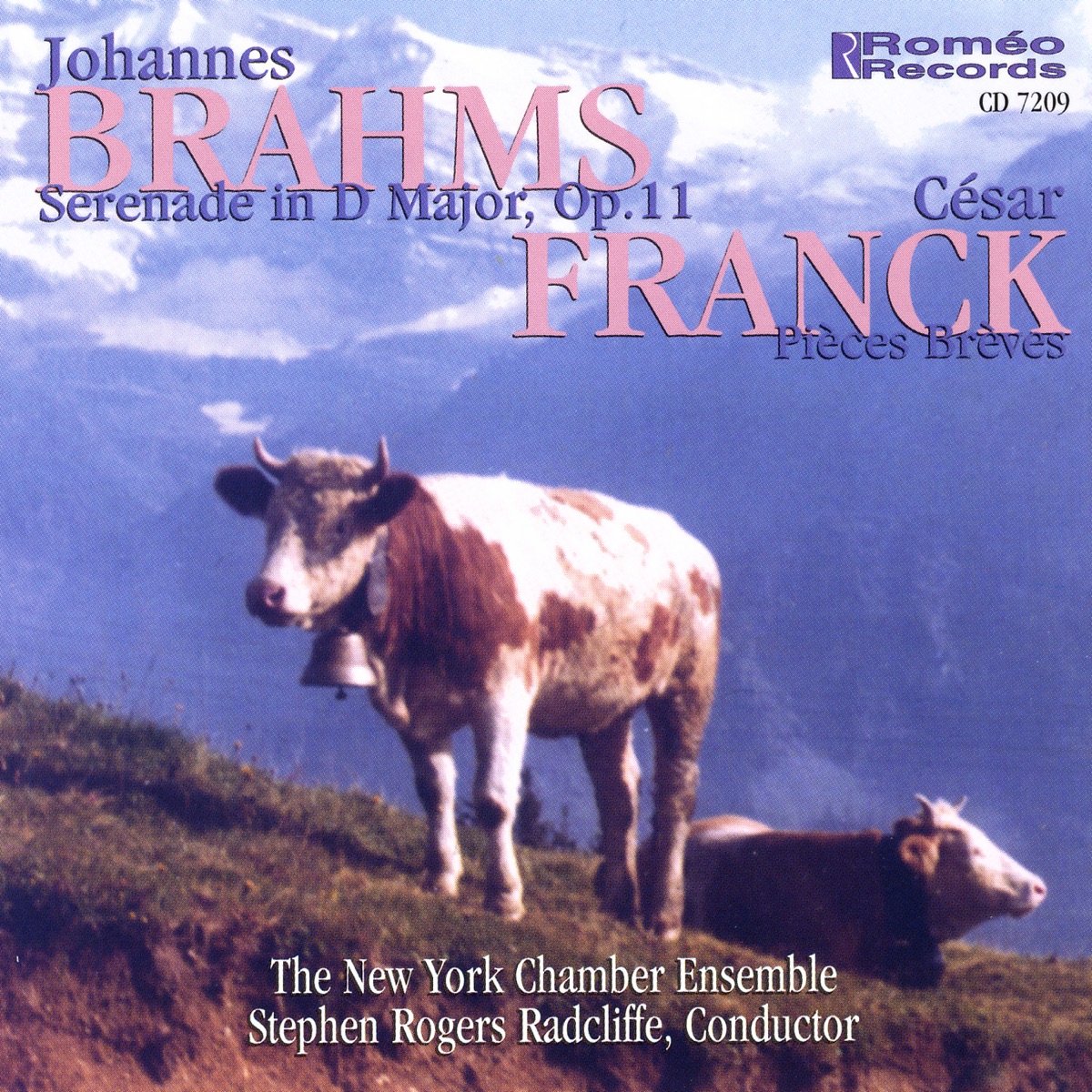 Brahms: Serenade in D Major, Op. 11; Franck: Pièces Brèves by New York Chamber Orchestra, Stephen Rogers Radcliffe & New York Chamber Ensemble album cover