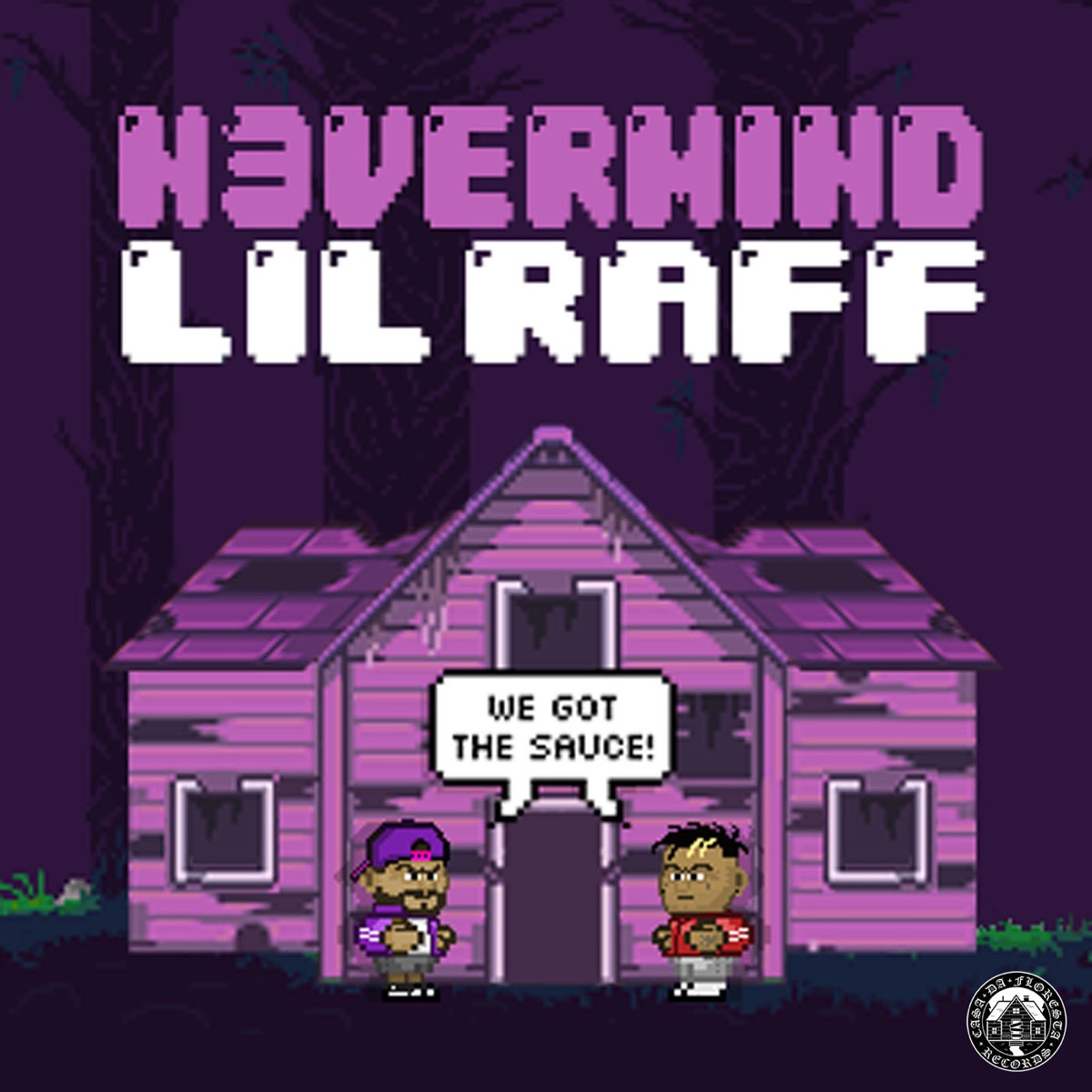 We Got the Sauce (feat. Lil Raff) - Single by n3vermind album cover