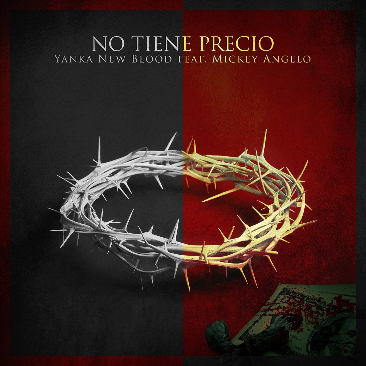 No Tiene Precio (feat. Mickey Angelo) - Single by Yanka New Blood album cover