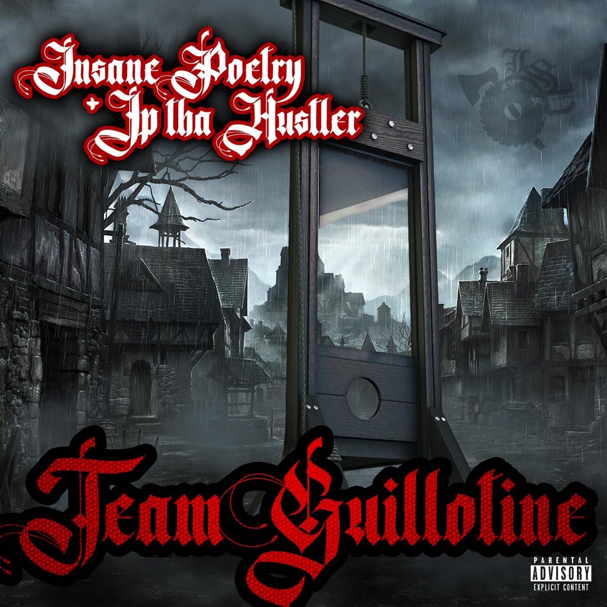 Team Guillotine by Insane Poetry & JP tha Hustler album cover