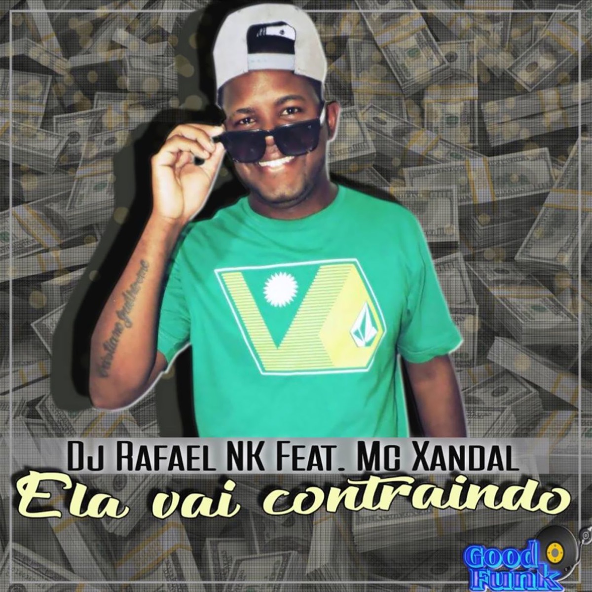 Ela Vai Contraindo (feat. Mc Xandal) - Single by Dj Rafael Nk album cover