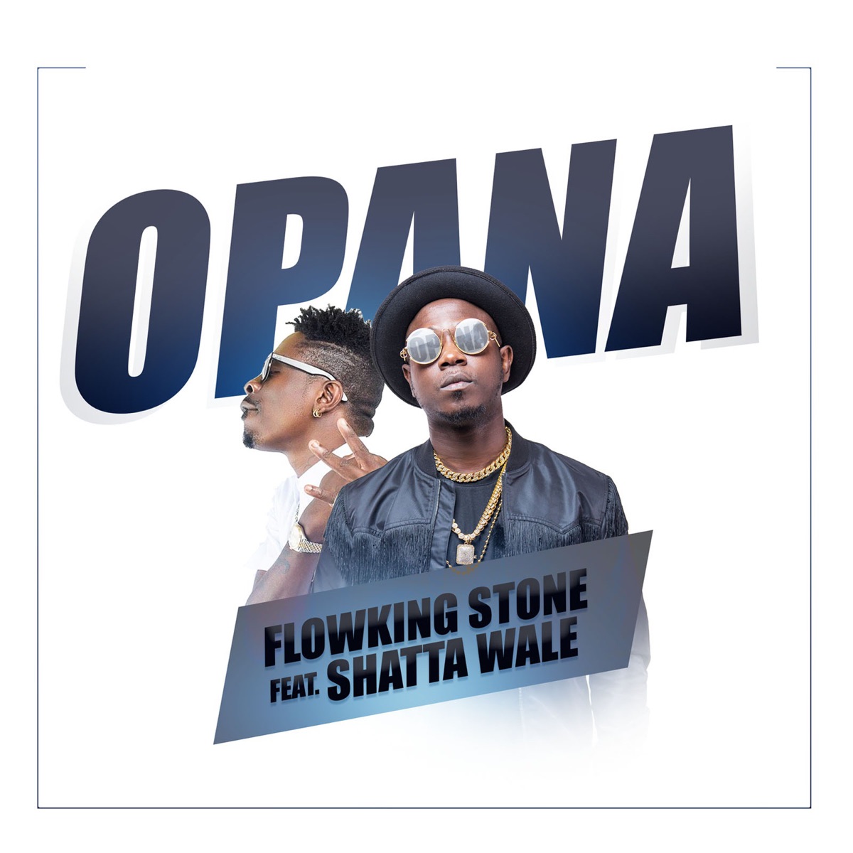 Opana (feat. Shatta Wale) - Single by Flowking Stone album cover