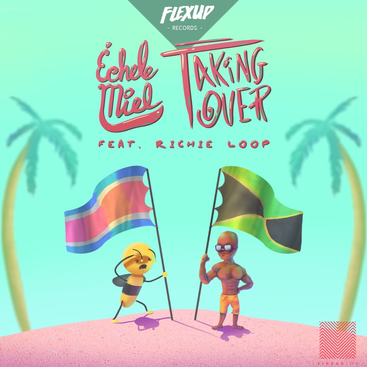Taking Over (feat. Richie Loop) - Single by Échele Miel album cover