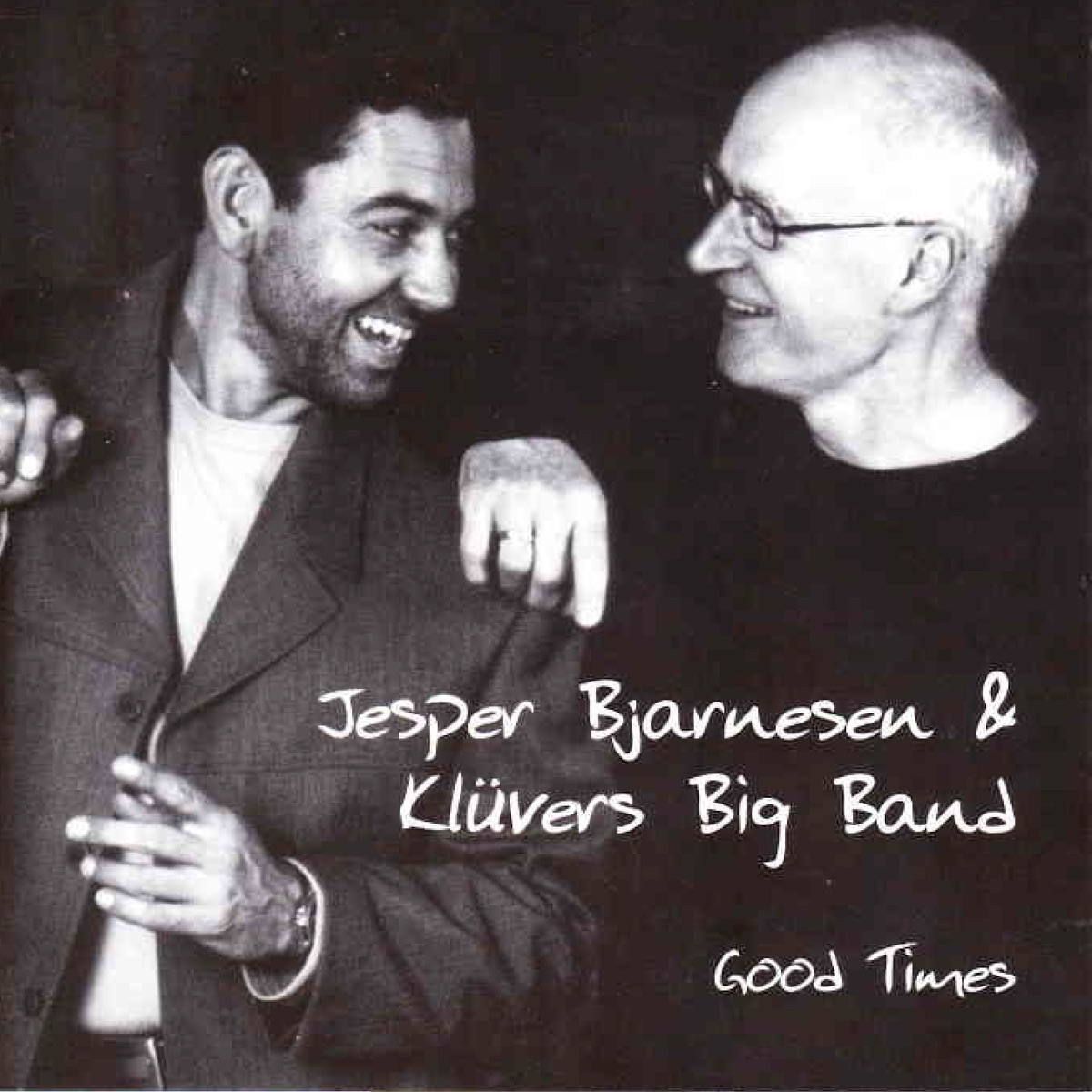 Good Times by Jesper Bjarnesen & Klüvers big band album cover