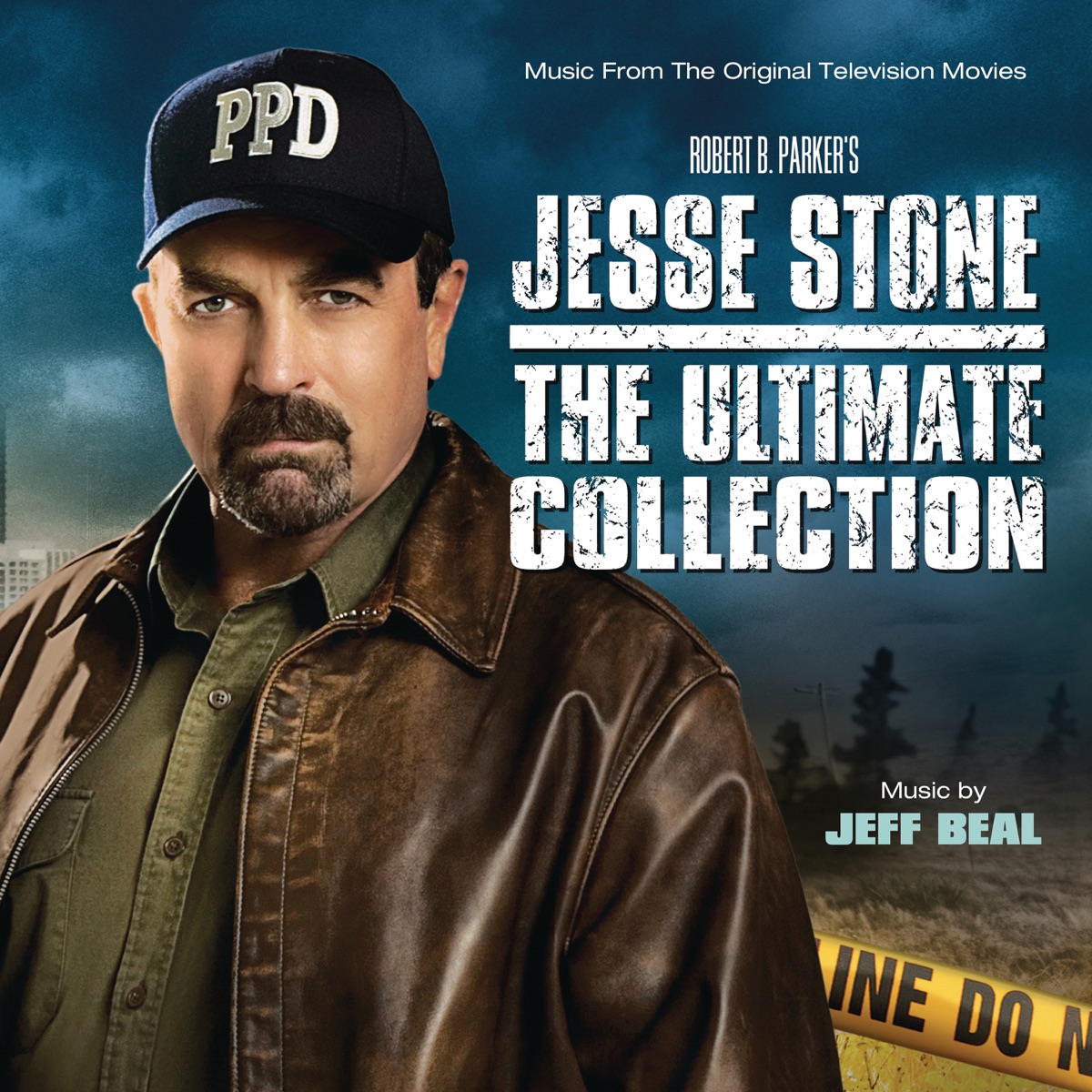 Jesse Stone: The Ultimate Collection (Music From the Original Television Movies) by Jeff Beal album cover