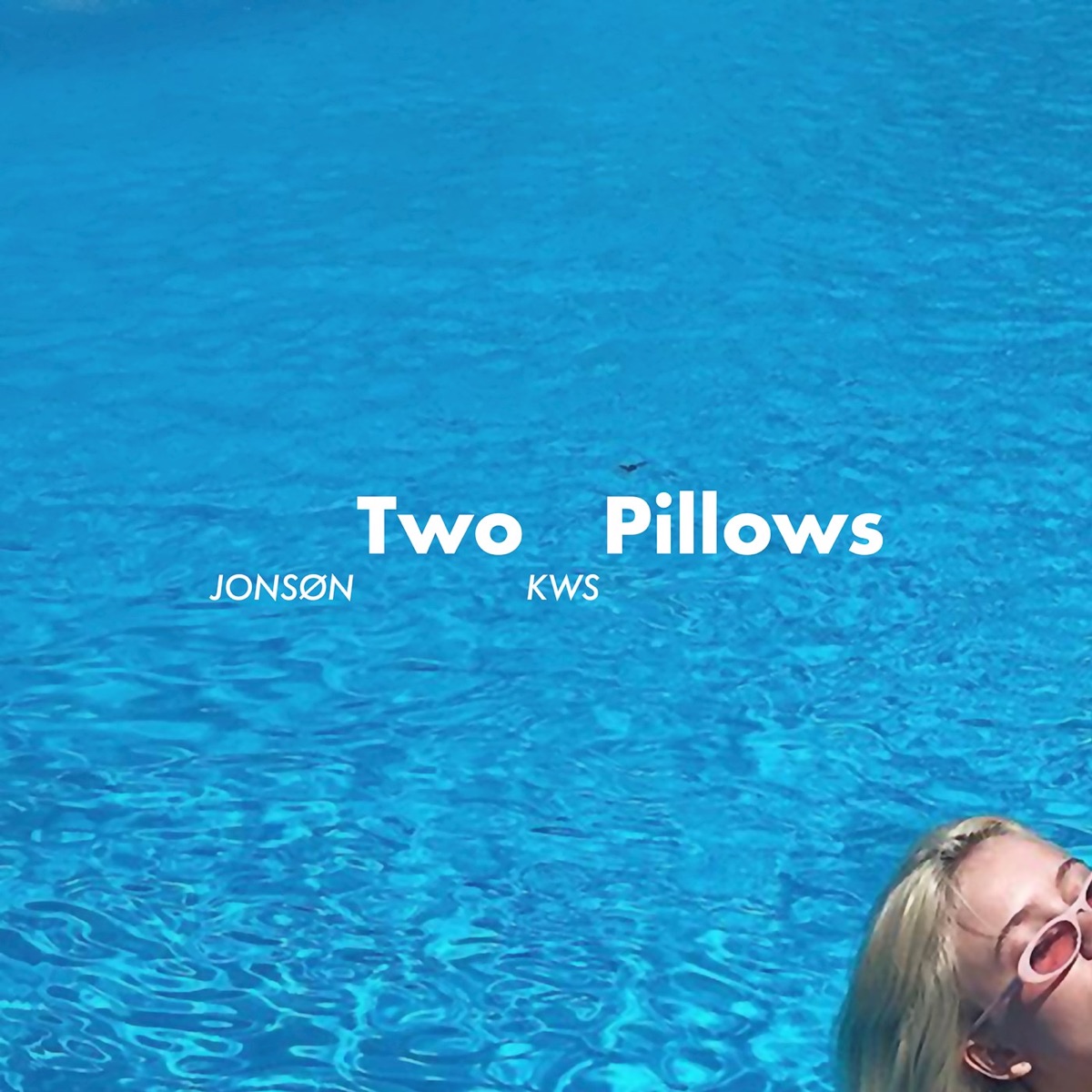 Two Pillows (feat. KWS) - Single by Jonsøn album cover