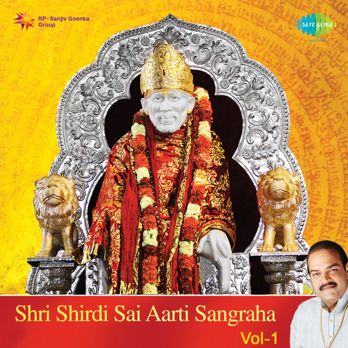 Shri Shirdi Sai Aarti Sangraha, Vol. 1 by Shailendra Bharti & Neha album cover