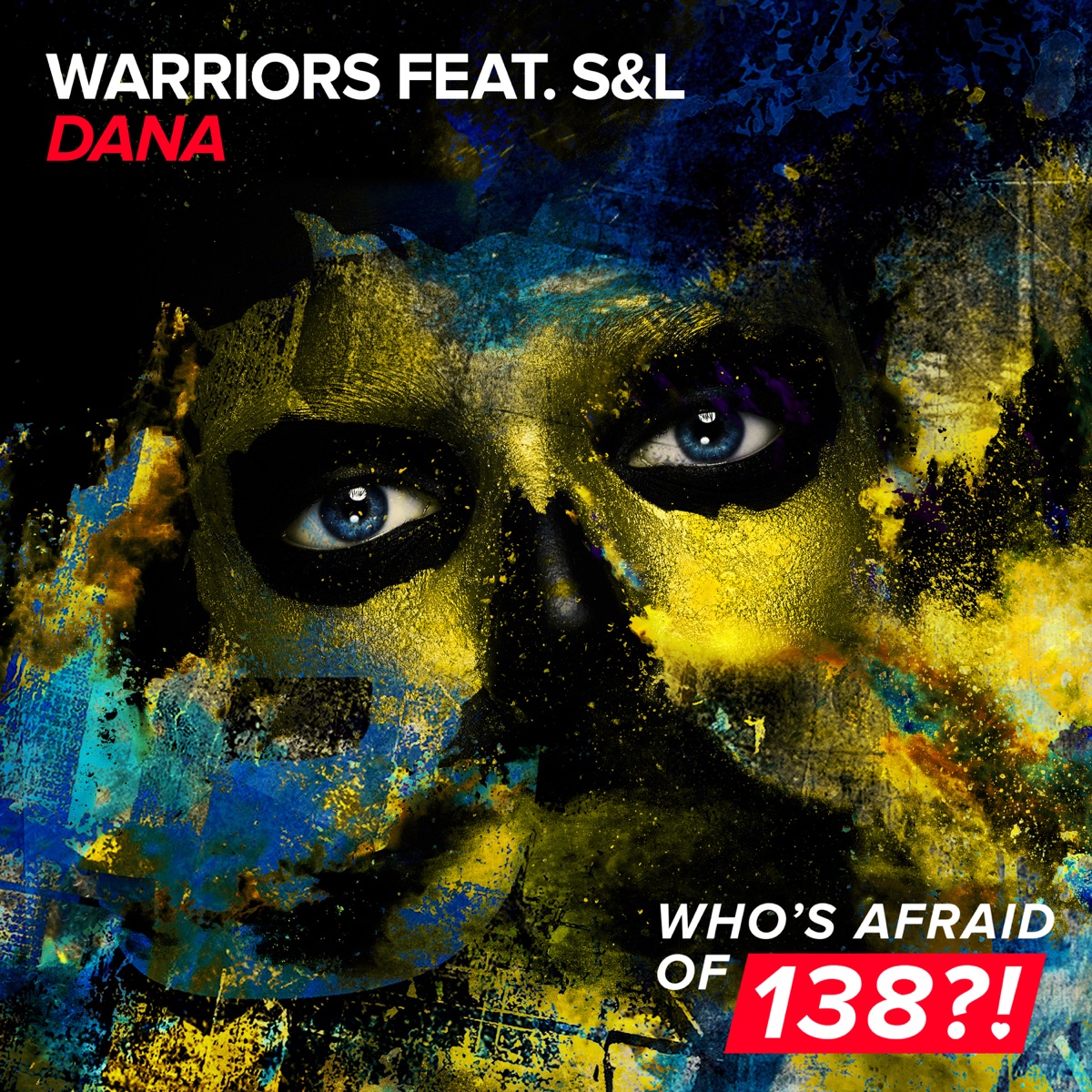 Dana (feat S&L) - Single by Warriors album cover