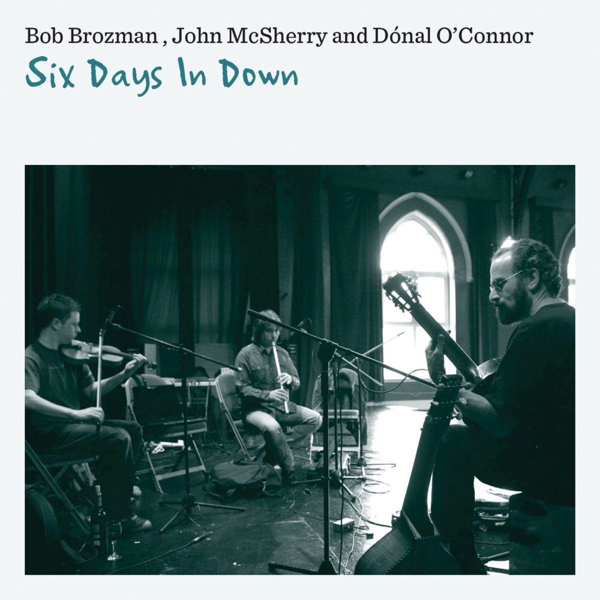Six Days in Down by Bob Brozman, John McSherry & Dónal O'Connor album cover