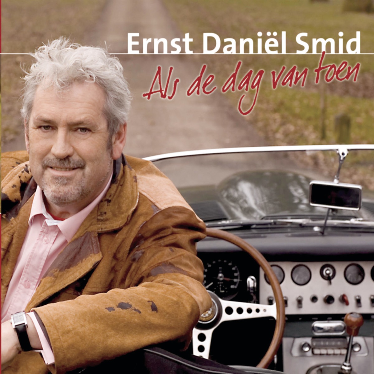 Als de dag van toen by Ernst Daniël Smid album cover
